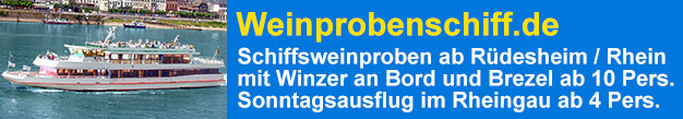 Weinprobenschiff.de Schiffsweinproben ab Rüdesheim / Rhein, Bingen oder Assmannshausen mit Winzer an Bord und Brezel ab 10 Personen. – Sonntagsausflug im Rheingau ab Eltville bei Wiesbaden, Heidesheim bei Mainz oder Ingelheim mit Weinprobe, Fleischwurst, Käse oder Kuchen ab 4 Personen.